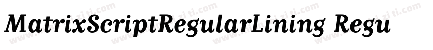 MatrixScriptRegularLining Regular字体转换
